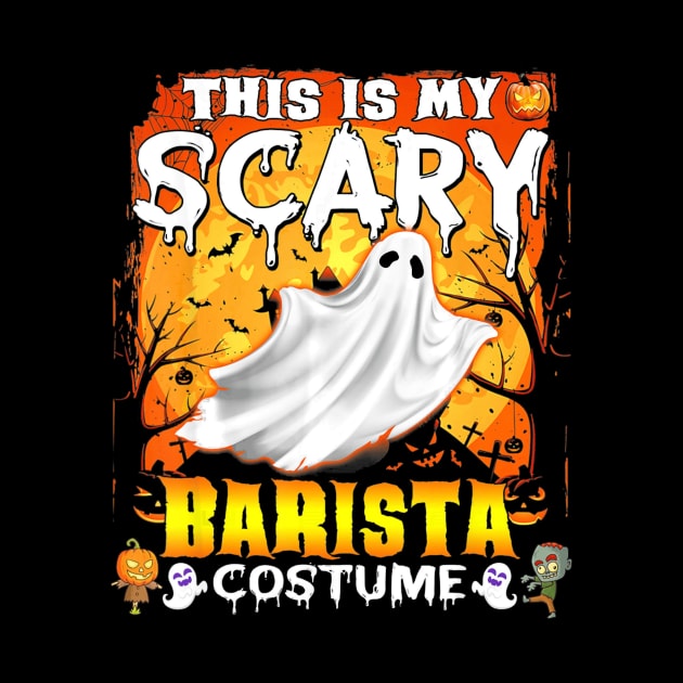 This Is My Scary Barista Costume Halloween by schaefersialice