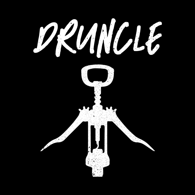 Druncle Loves beer - Druncle Definition by QUENSLEY SHOP