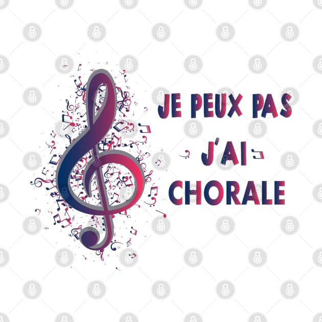 J'Peux Pas J'Ai Chorale Cadeau Chanteur De Choeur sinfonia by NaniMc