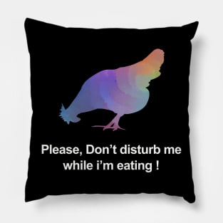 Please Dont Disturb Me Pillow