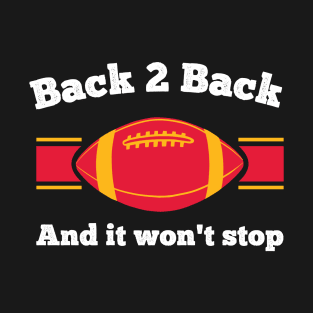 Back 2 Back Football Champions Back to Back Football Winners T-Shirt