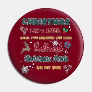 Hallmark Movie Lover Christmas Isn't Over Pin