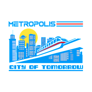 City of Tomorrow - Metropolis T-Shirt