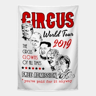 Political Circus Clowns World Tour 2019 by XeirePrint Tapestry