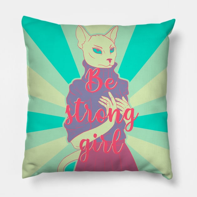 Be strong girl Pillow by MadArtist123