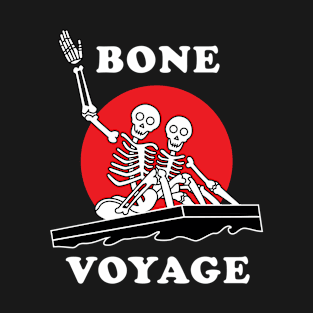 Bone Voyage T-Shirt