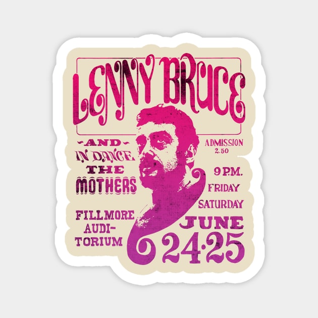 lenny bruce Magnet by HAPPY TRIP PRESS