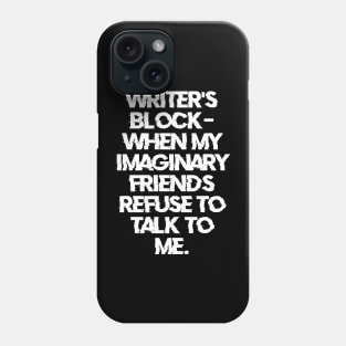 Writer's block Phone Case