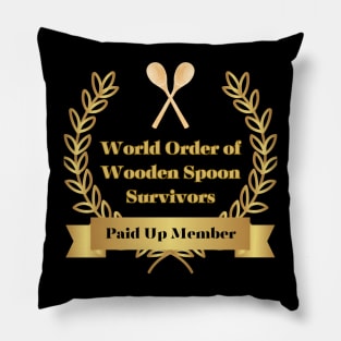 World Order of Wooden Spoon Survivors Member Pillow