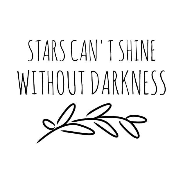 Stars can't shine without darkness by GMAT