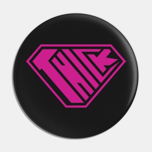 Thick SuperEmpowered (Pink) Pin