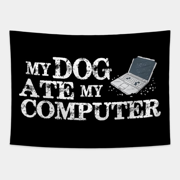 My Dog Ate My Computer Tapestry by Jitterfly