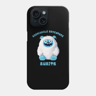 Abominable Adventure Awaits Phone Case