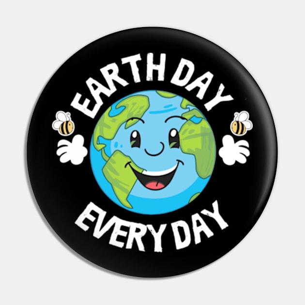 Earth Day Everyday April 22Nd Environmentalist Pin by Shopinno Shirts