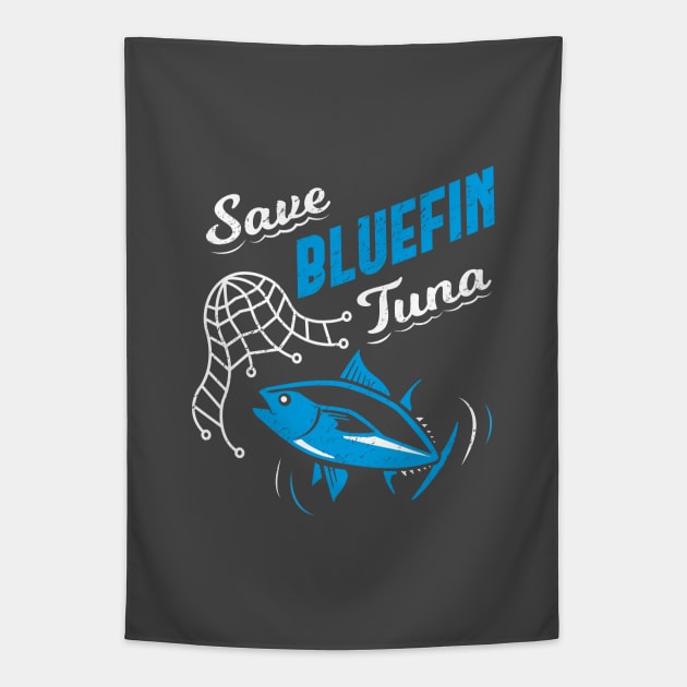 Save Bluefin Tuna Tapestry by bangtees