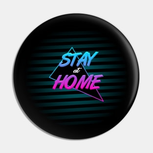 Stay at home Pin