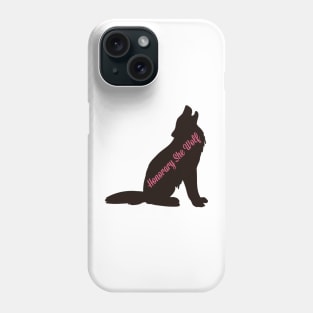 Honorary She Wolf Phone Case