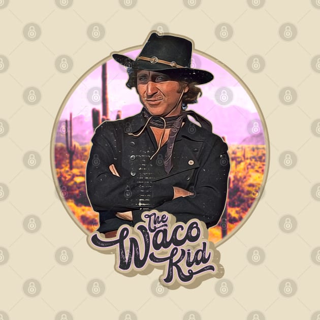 The Waco Kid by darklordpug