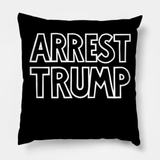 ARREST TRUMP (Text Only) (Ghost Version) Pillow