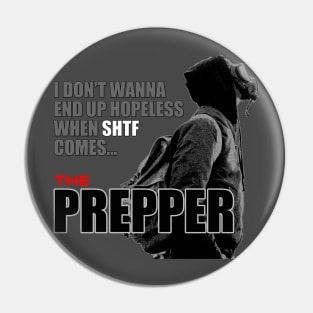 The Prepper Pin