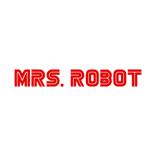 Mrs Robot T-Shirt