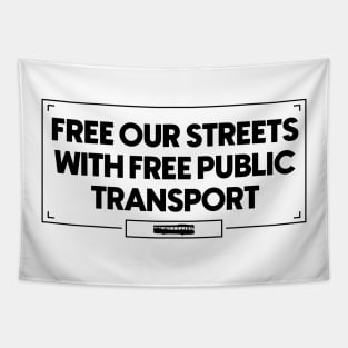 Free Our Streets With Free Public Transport - Urban Planning Tapestry