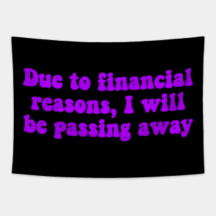 Financial Passing Purple Tapestry