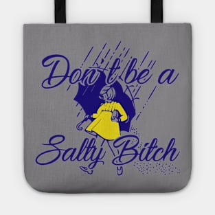 girl white salty meme Tote