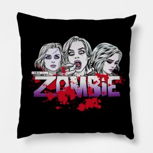 I'm a Zombie Pillow