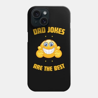dad jokes are the best Phone Case