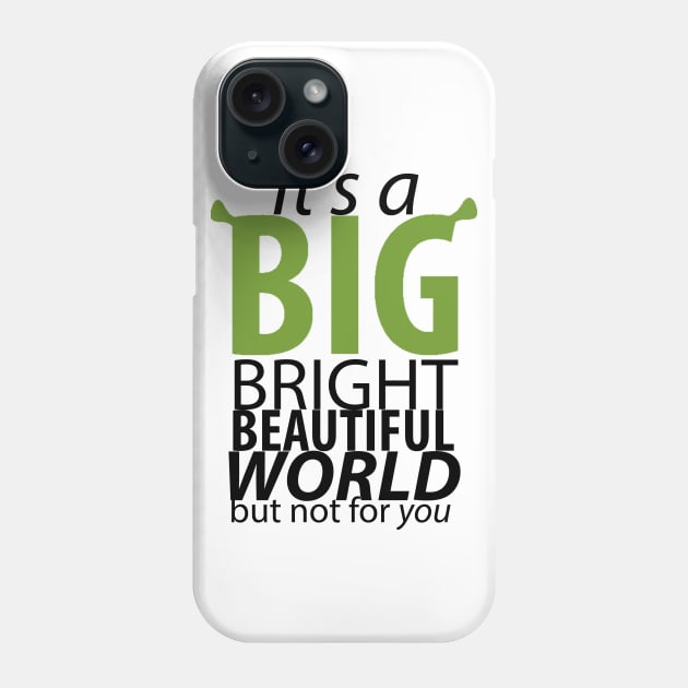 It's A Big Bright Beautiful World Phone Case by JacksonBourke