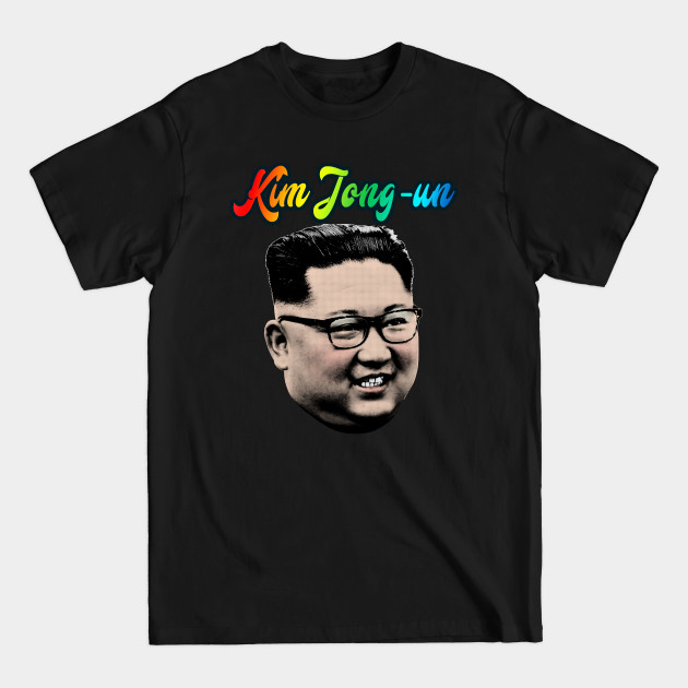 Discover Kim Jong-un Tribute - Kim Jong Un - T-Shirt