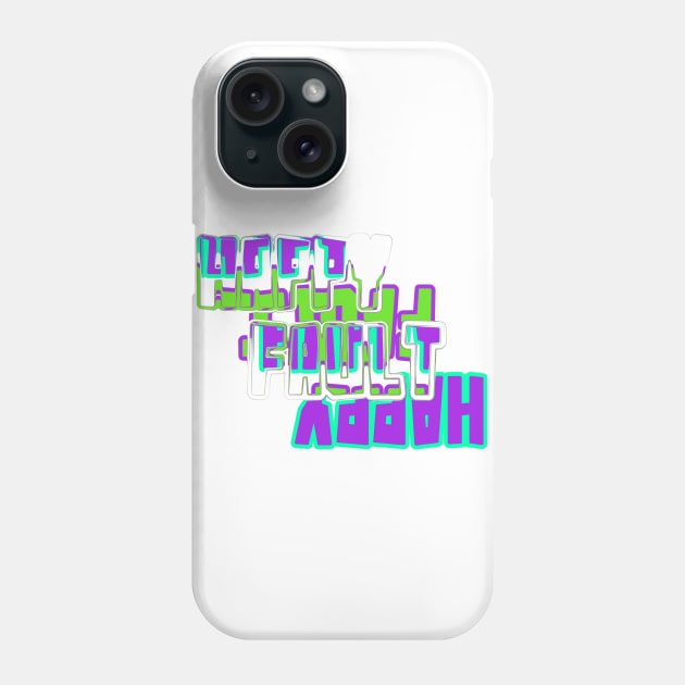 Happy Fault Phone Case by stefy