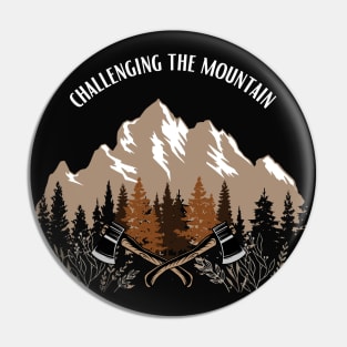 Challenging the mountain Pin