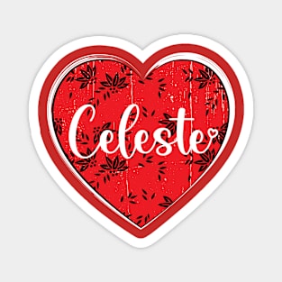 I Love Celeste First Name I Heart Celeste Magnet