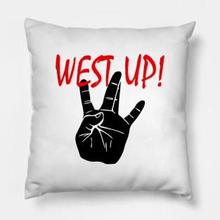 WS UP! 4 Pillow