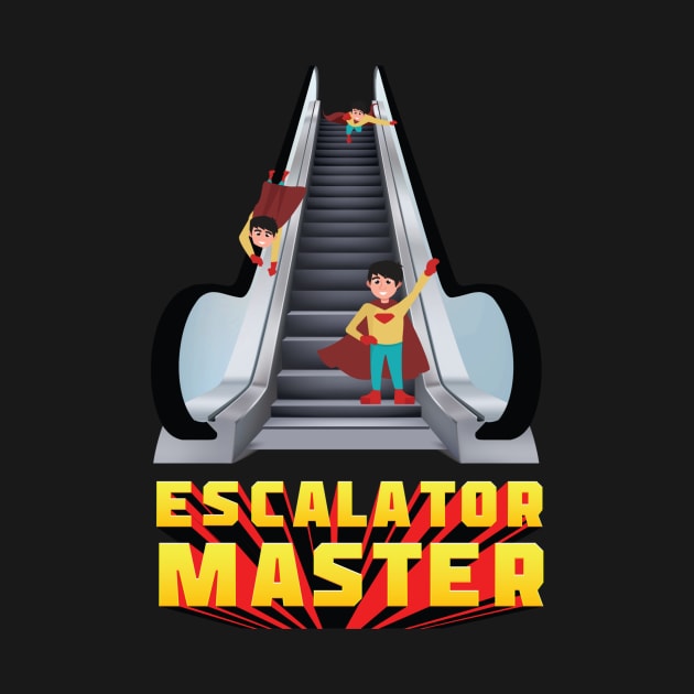 Escalator master by Tianna Bahringer