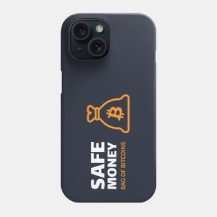 Safe money - bag of bitcoins Phone Case