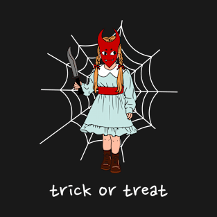 Halloween Scary Girl - Trick Or Treat T-Shirt