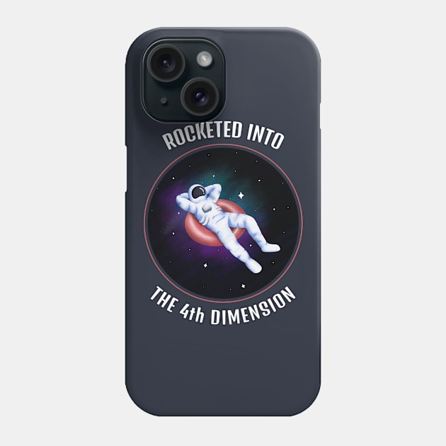 Rocketed Into The 4th Dimension Alcoholic Recovery Phone Case by RecoveryTees