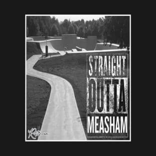 Straight Outta Measham Vol.2 T-Shirt