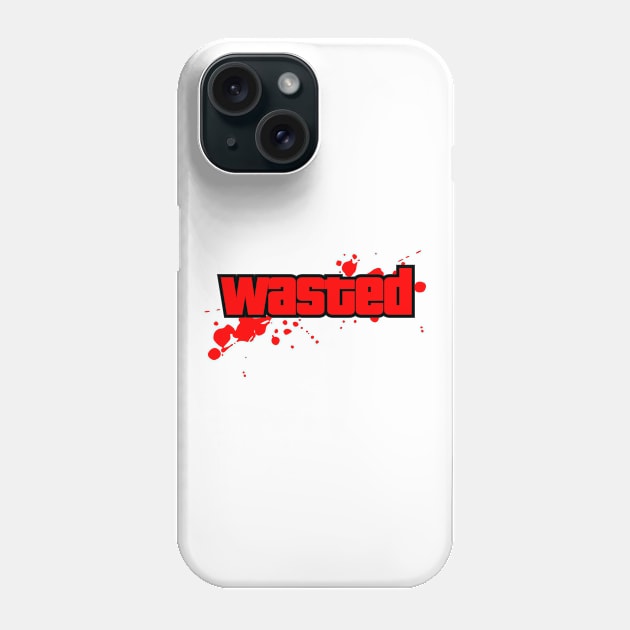 Wasted T-shirt - GTA Inspired Wasted Shirt Phone Case by NerdCrafted