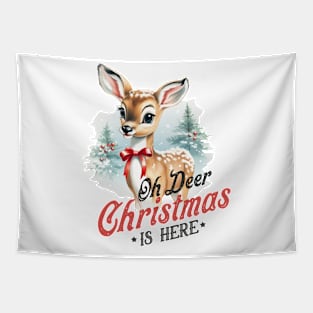 Oh Deer Christmas is here Tapestry