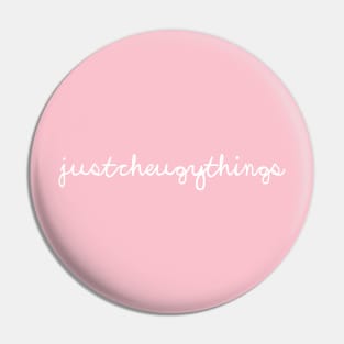 Just Cheugy Things - Cheug Life Pin