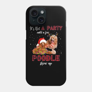 It's Not A Party With A Jew Poodle Show Up Funny Gift Phone Case