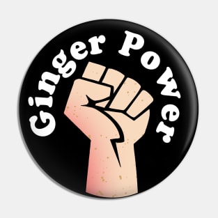 Ginger Power - Power Fist St. Patricks Day or Kiss a Ginger Day Pin