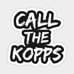 Call The Kopps - Arkansas Baseball Kevin Kopps - Call The Kopps Baseball Lover Magnet