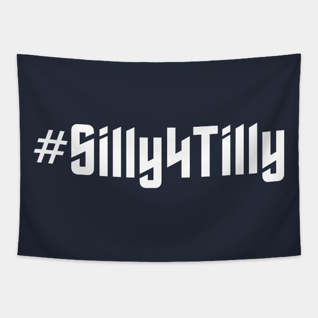 Silly for Tilly - white text Tapestry by Its Just Bob