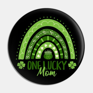 One Lucky Mom Pin