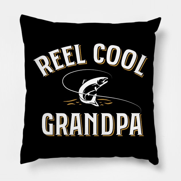 'Reel Cool Grandpa' Funny Fishing Grandpa Pillow by ourwackyhome